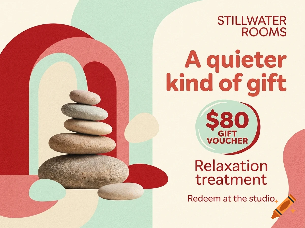 A promotional design for Stillwater Rooms featuring a stack of smooth pebbles, abstract shapes in red and green, and text offering an $80 gift voucher.