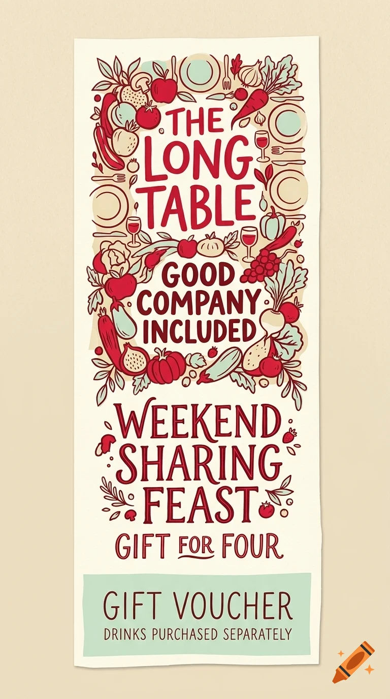 An illustrated voucher with lettering saying The Long Table, Good company included, and Weekend sharing feast, surrounded by food and drink motifs.
