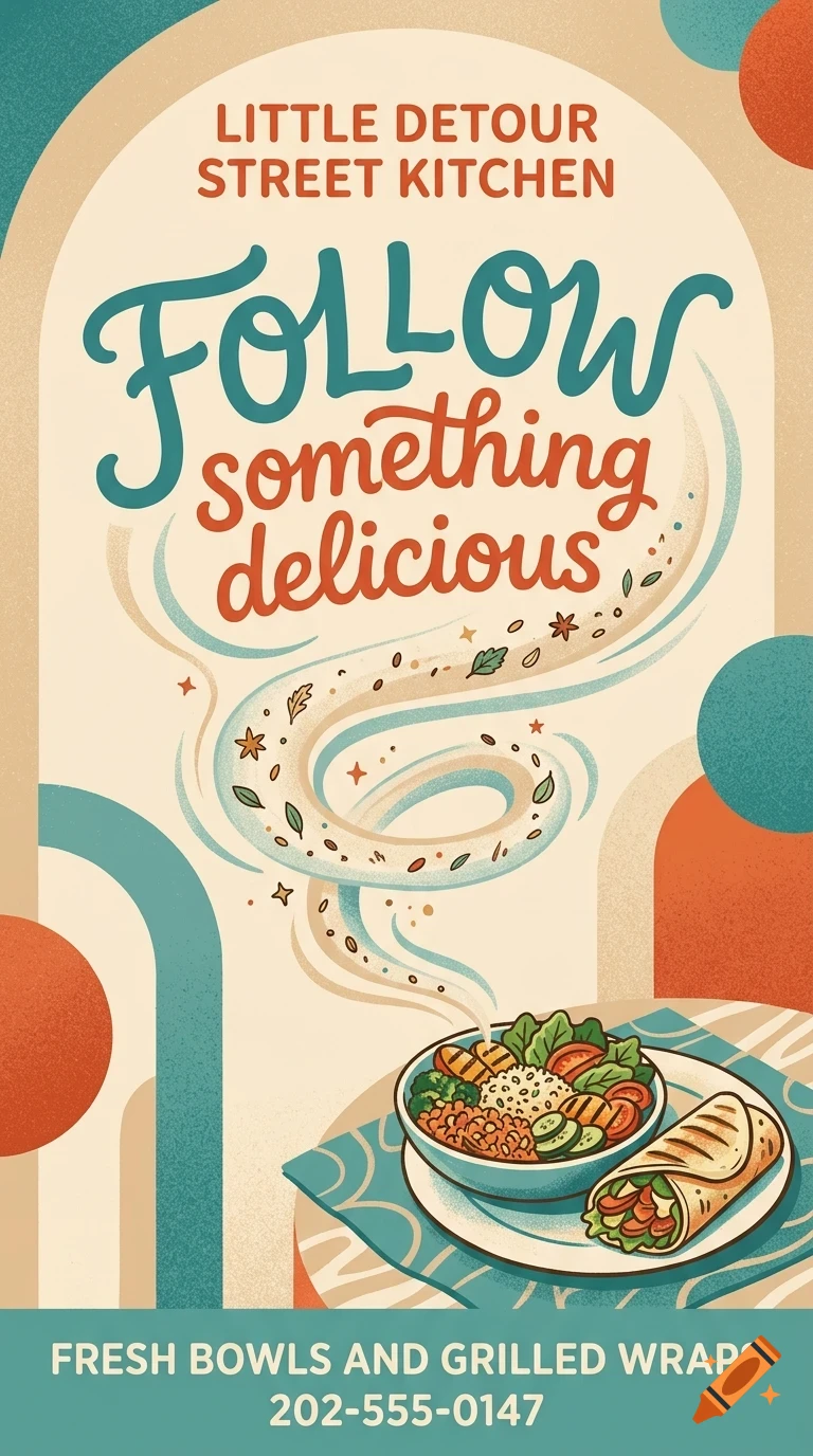 Retro-style poster for Little Detour Street Kitchen featuring a bowl of food, a wrap, and swirling text reading Follow something delicious.