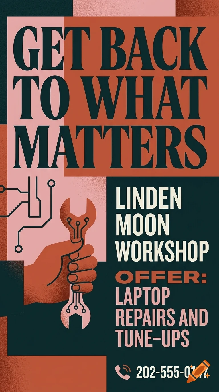 A poster for Linden Moon Tech Workshop featuring bold lettering, a hand holding a wrench, and a circuit board graphic.