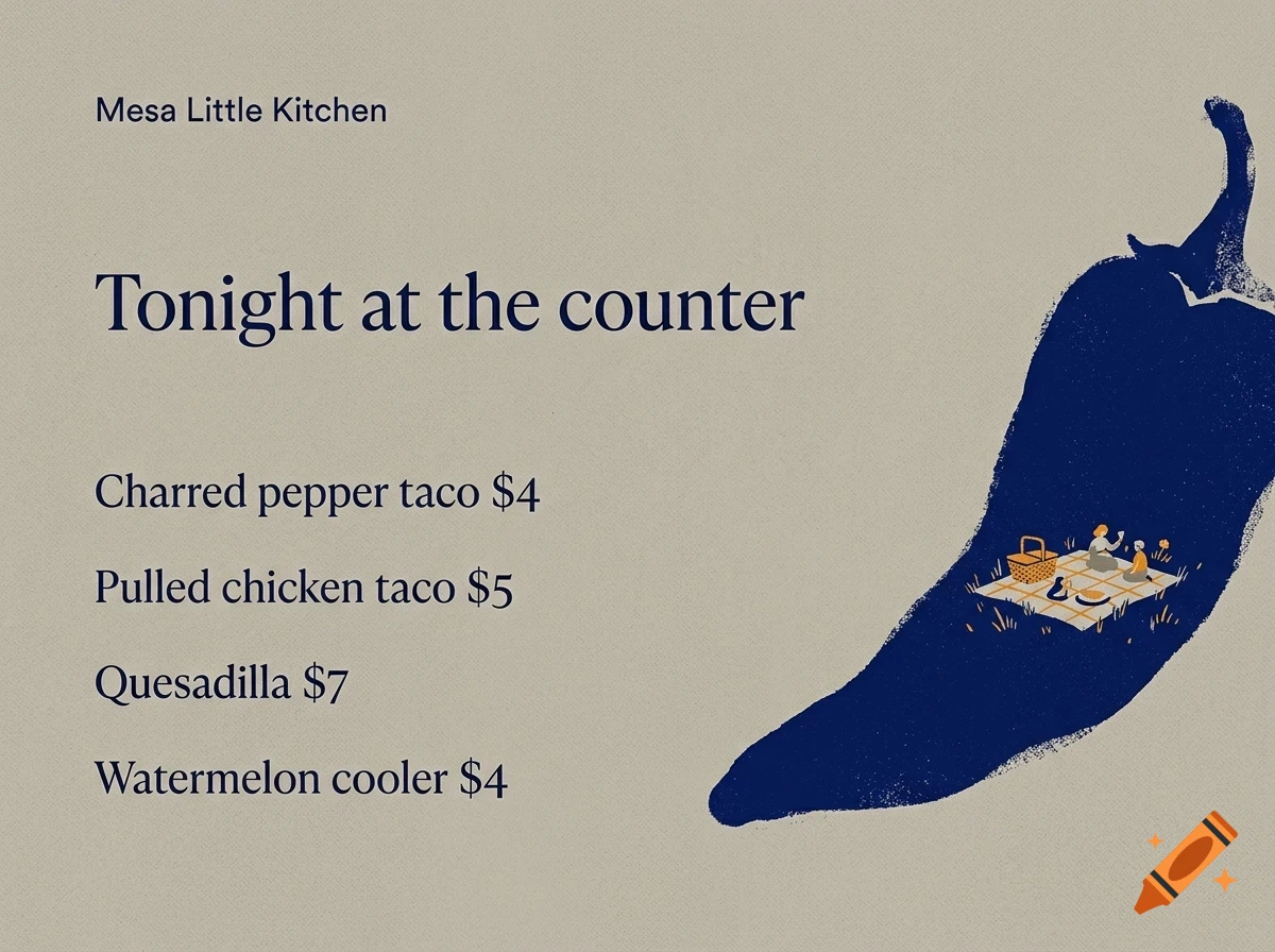 A menu design for Mesa Little Kitchen featuring a large dark blue chili pepper graphic with a tiny picnic scene inside and text listing tacos and prices.
