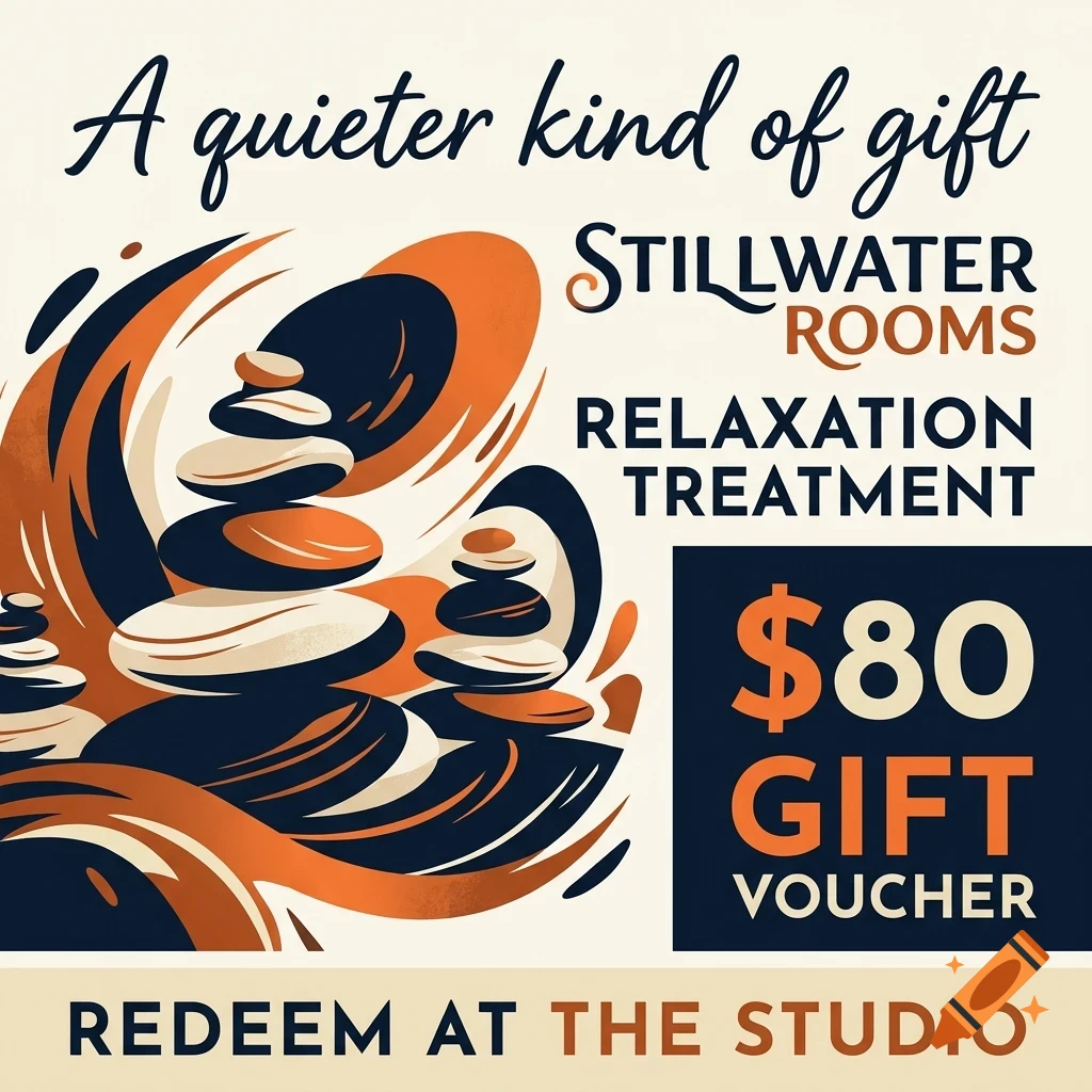 A gift voucher for Stillwater Rooms featuring stacked zen stones and the text A quieter kind of gift, $80 gift voucher, and redeem at the studio.