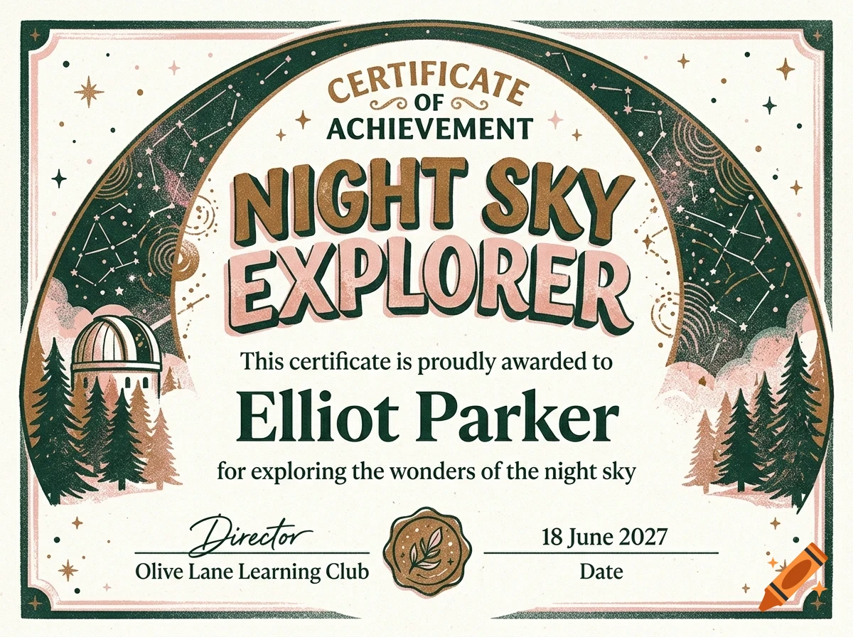 Certificate of achievement titled Night Sky Explorer awarded to Elliot Parker with star and observatory illustrations.