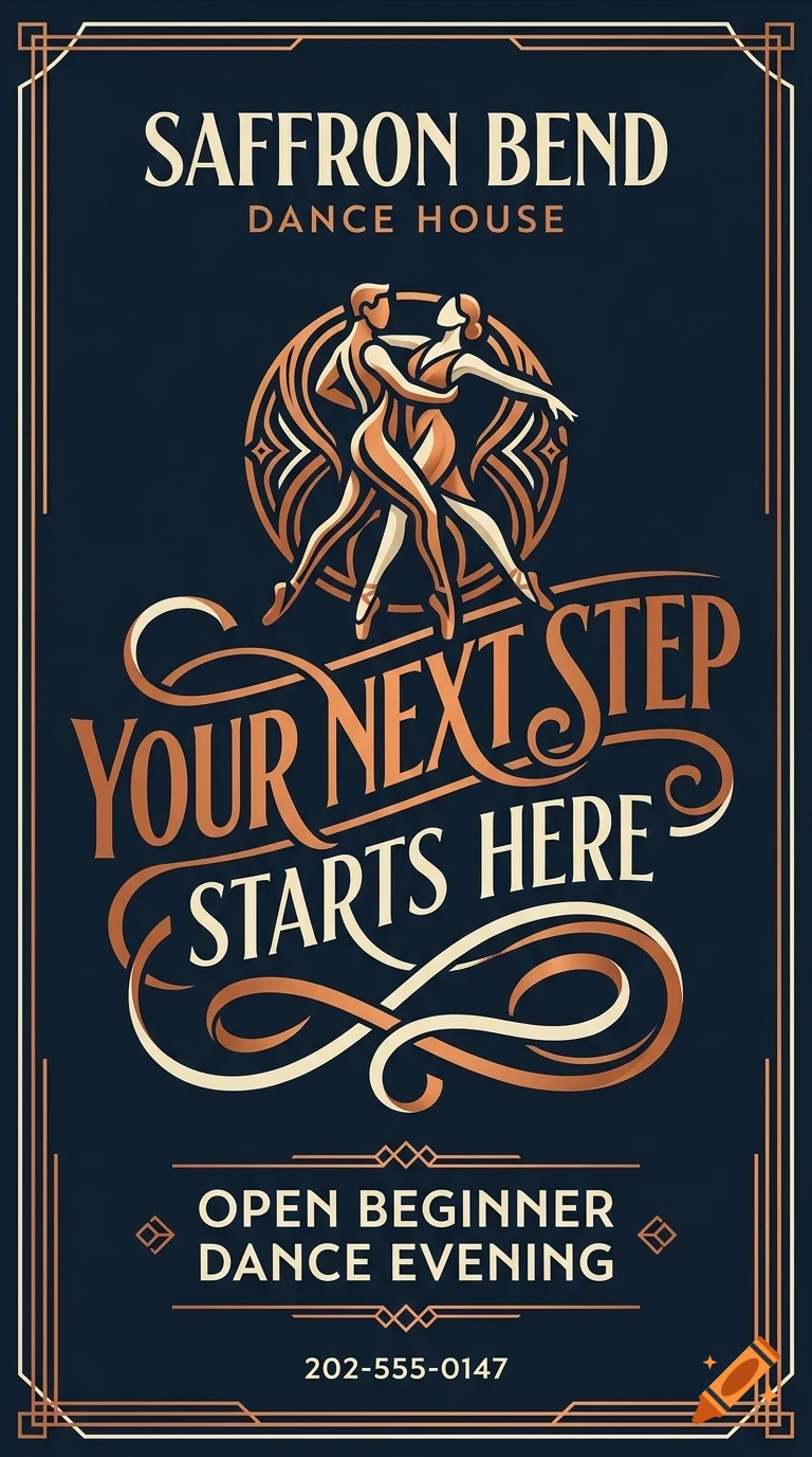 An art deco style poster for Saffron Bend Dance House featuring a couple dancing and the text Your next step starts here.