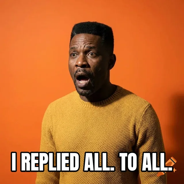 I replied all. To ALL. – Shocked Man in Mustard Knit Sweater