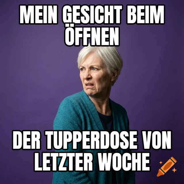 Mein Gesicht beim Öffnen / Der Tupperdose von letzter Woche – Angewiderte Frau in blaugrüner Strickjacke