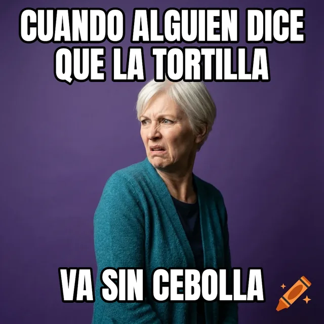 Cuando alguien dice que la tortilla / Va sin cebolla – Mujer disgustada con cárdigan azul